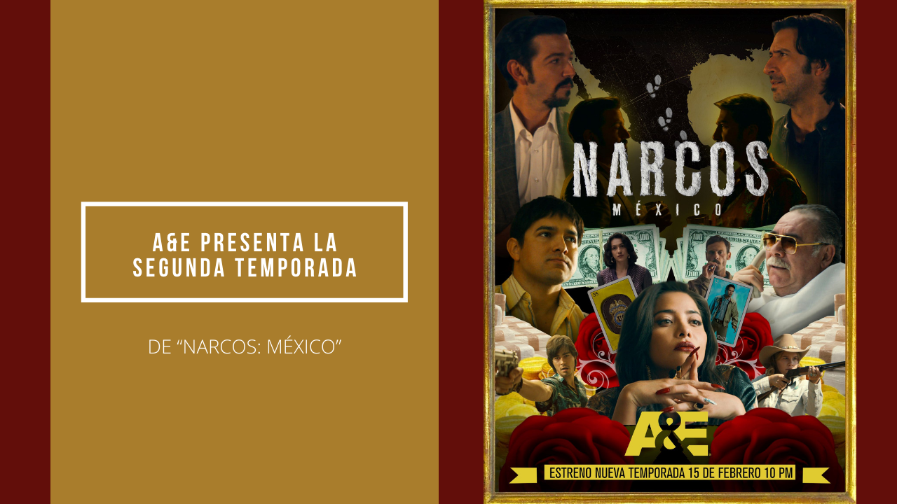 A&E Narcos México