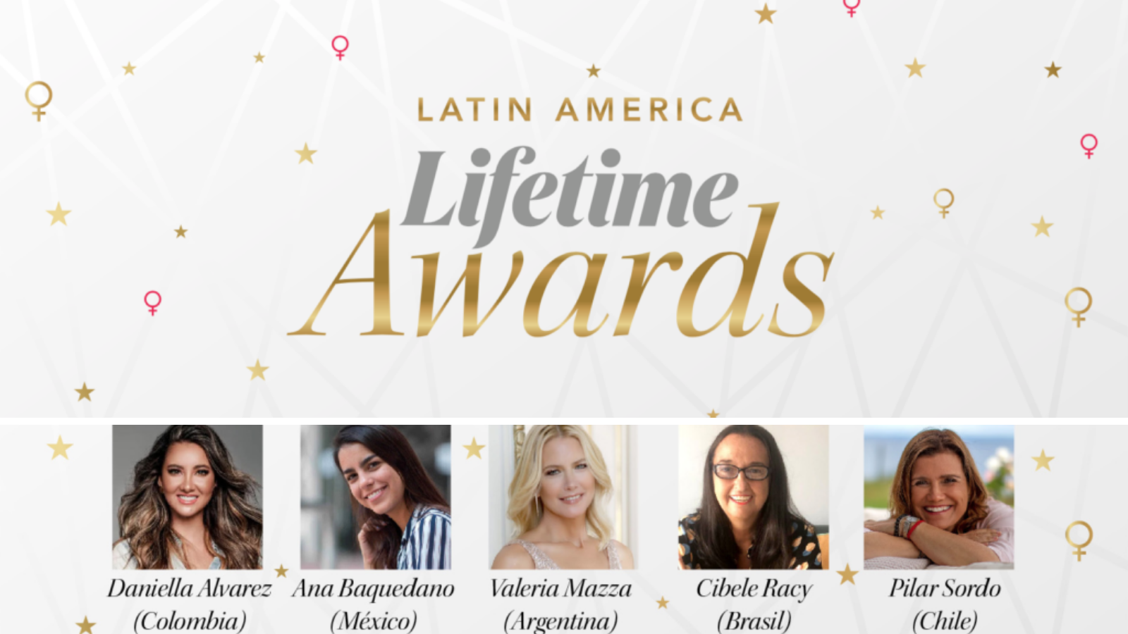 LATIN AMERICA LIFETIME AWARDS