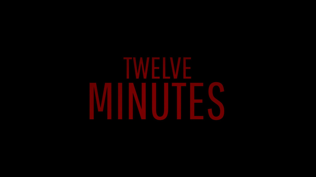 Twelve minutes прохождение