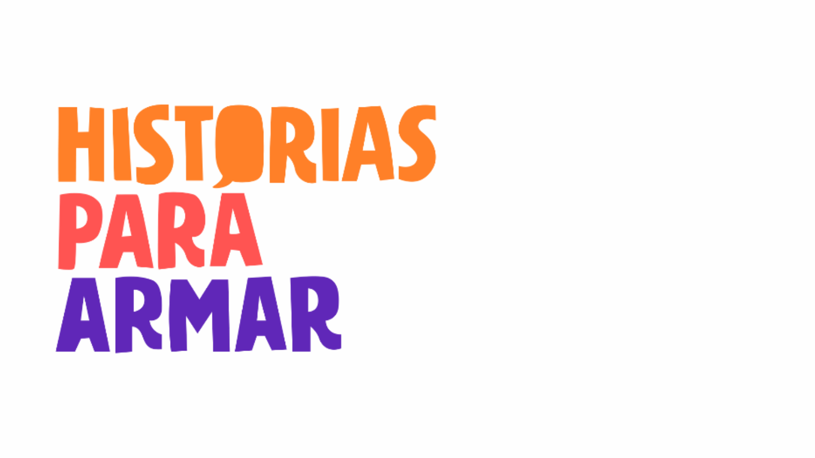 Historias para armar