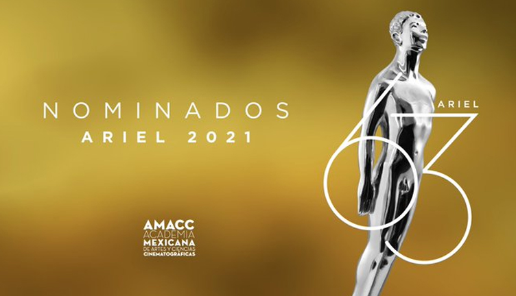 nominados a los Premios Ariel 2021