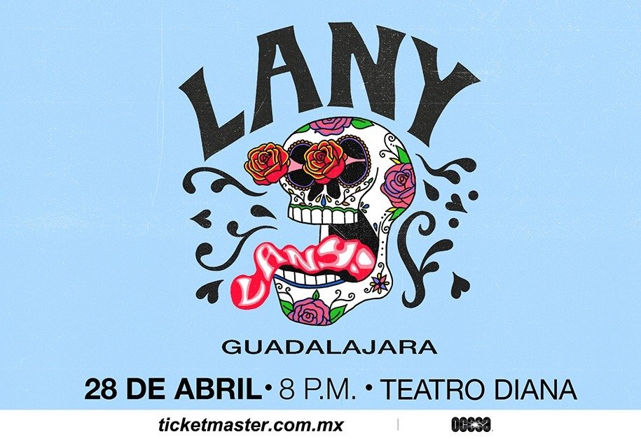 LANY Guadalajara