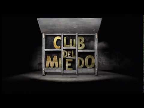 CLUB DEL MIEDO DE SPACE