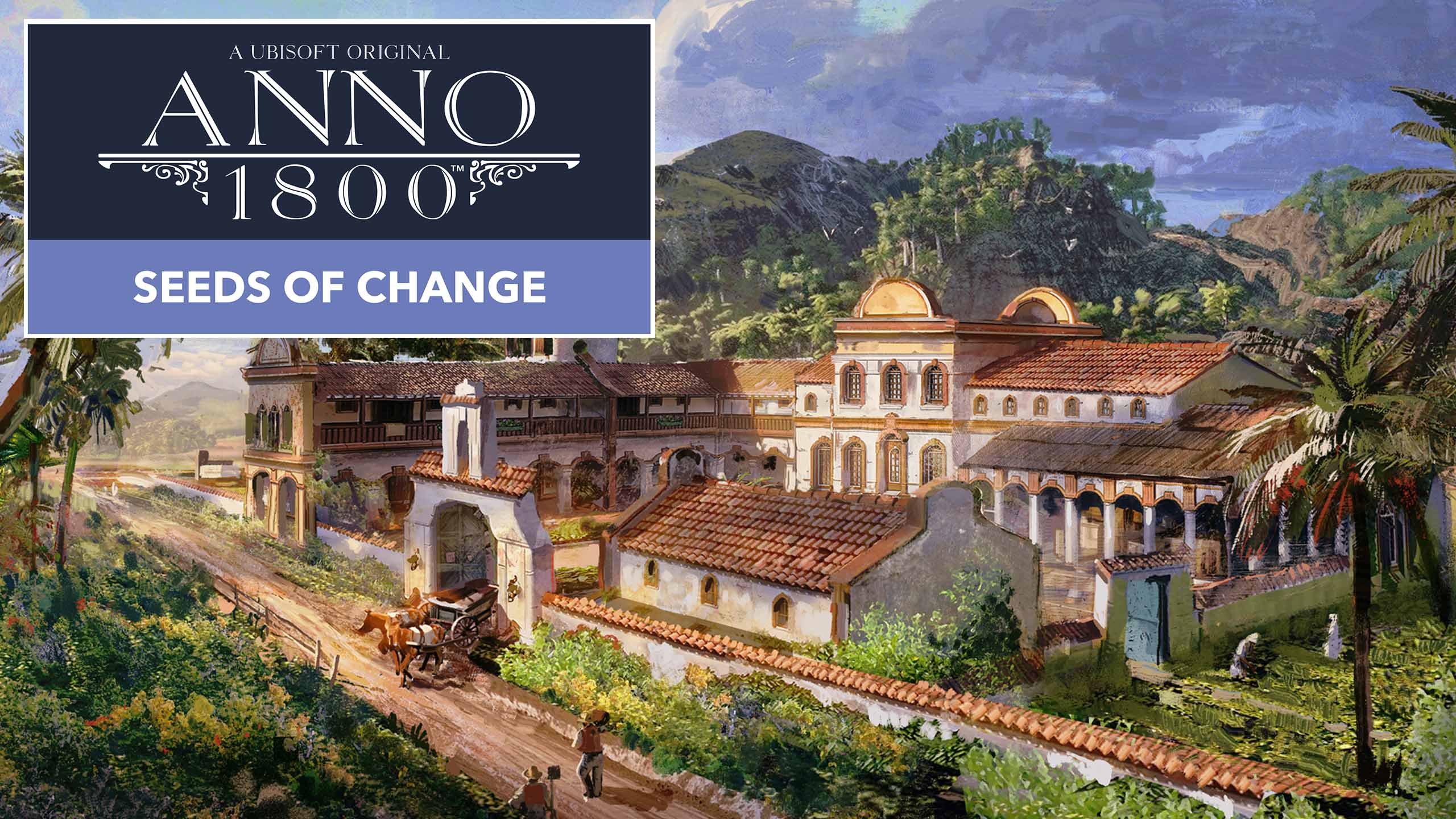 SEEDS OF CHANGE, ANNO 1800 T4