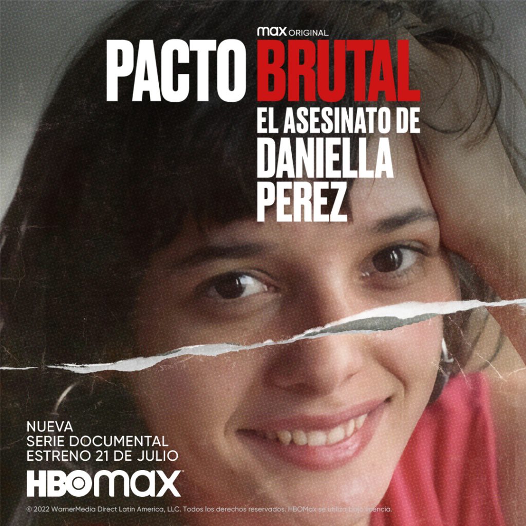 PACTO BRUTAL: EL ASESINATO DE DANIELLA PEREZ