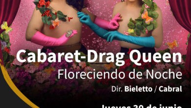 Cabaret-Drag Queen / Floreciendo de Noche